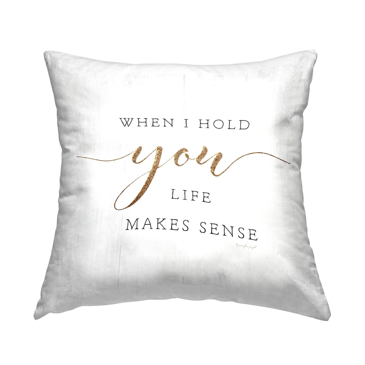 Stupell Industries Life Makes Sense Romantic Farmhouse Love Phrase Throw Pillow, 18" x 18"